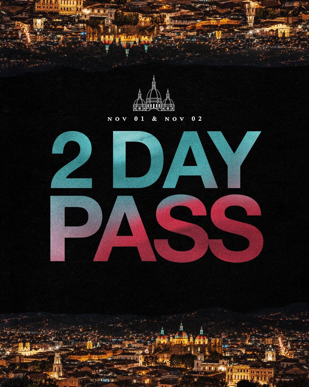 2 DAY PASS