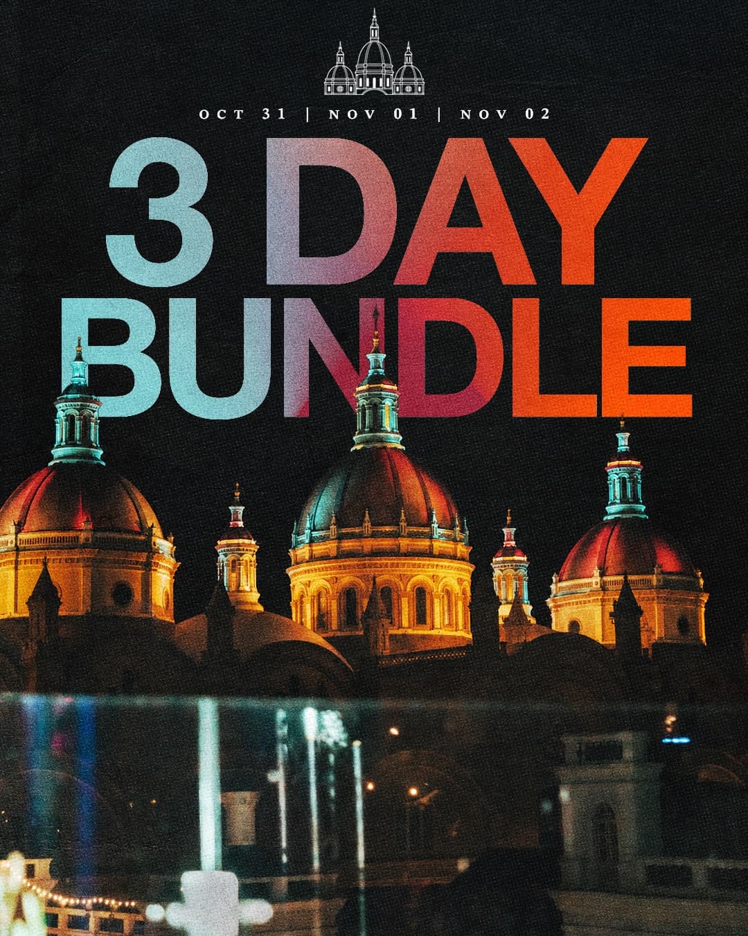 3 DAY BUNDLE